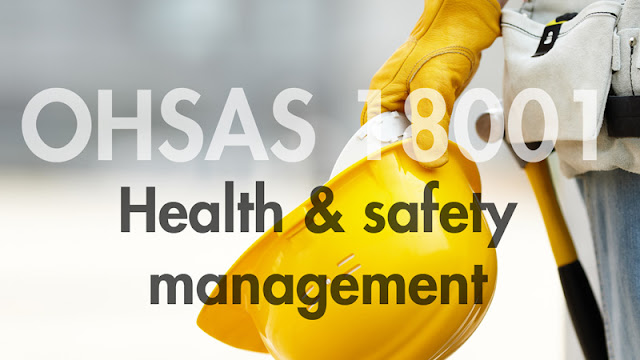 Manfaat Implementasi OHSAS Pada Perusahaan
