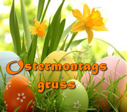 Ostermontagsgrusse