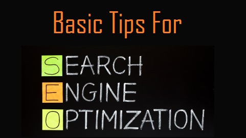 Basic Tips for Search Engine Optimization