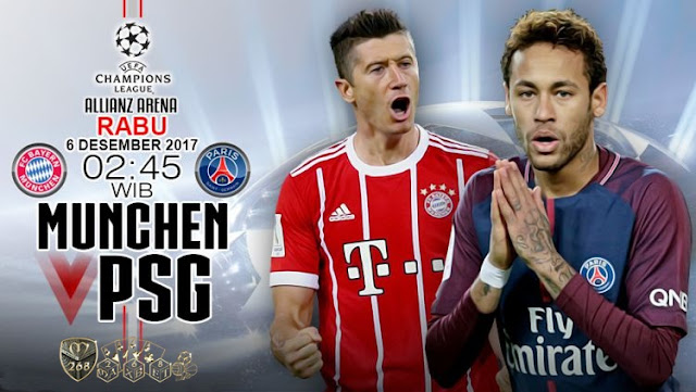 Prediksi Bola : Bayern Munchen Vs Paris Saint Germain , Rabu 06 Desember 2017 Pukul 02.45 WIB