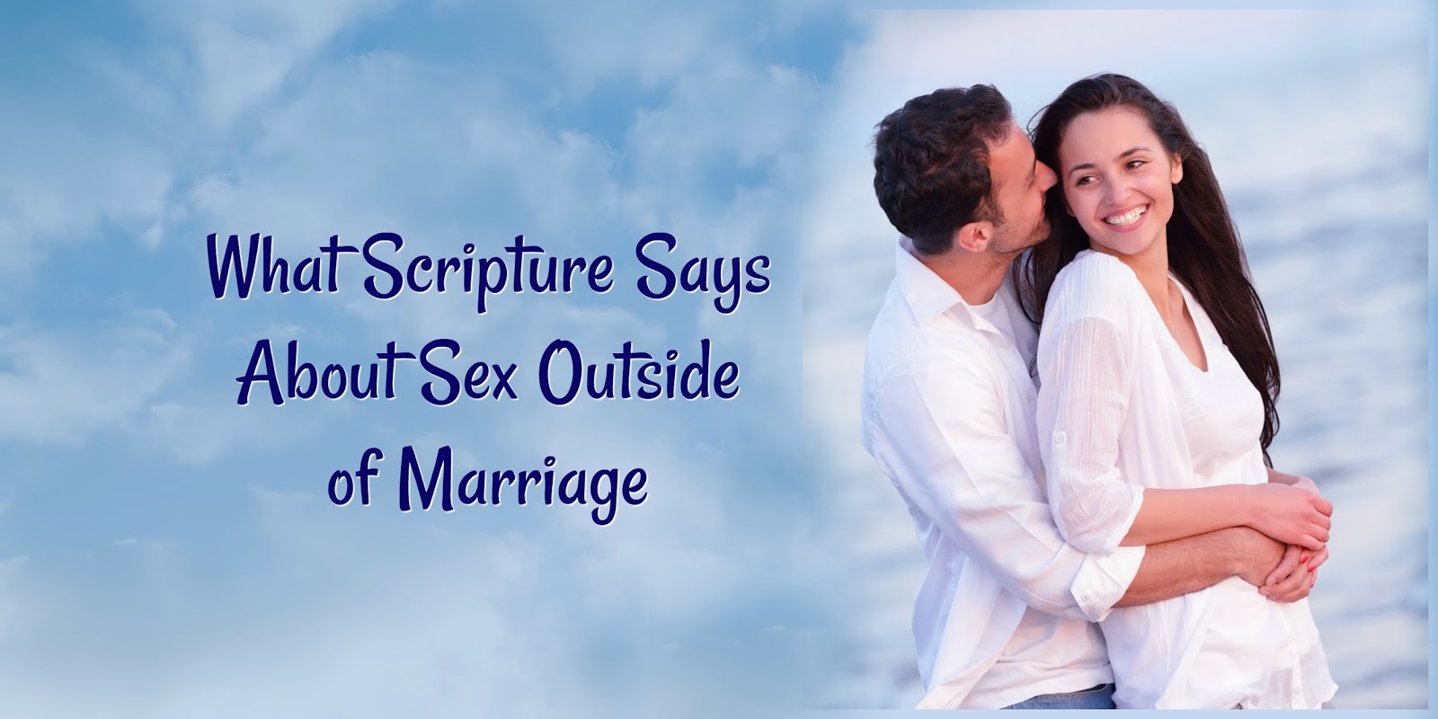 Bible Sex Outside Of Marriage 26
