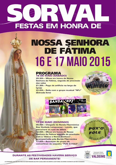 Sorval, Festas em Honra de Nossa Senhora de Fátima, 16 e 17 de Maio de 2015