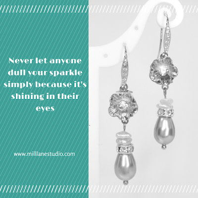 Never let anyone dull your sparkle simply because it's shining in their eyes.