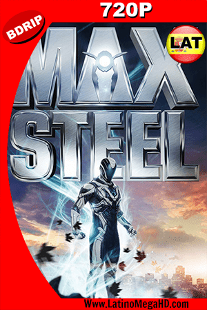 Max Steel (2016) Latino HD BDRIP 720p ()