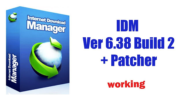 Internet Download Manager (IDM) v6.38.Build.2 + crack + serial Internet Download Manager (IDM) v6.38.Build.2 + crack + serial