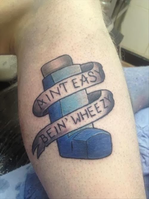 I Have Seen The Whole Of The Asthma Inhaler Tattoo