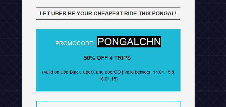 [PromoCode] Uber chennai- Pongal Dhamaka..50% off on 4 rides
