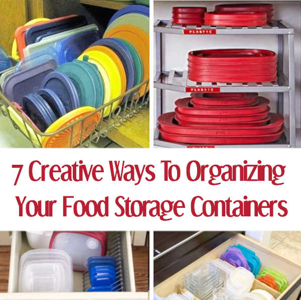 Diy Home Sweet Home 7 Amazing Tips For Organizing Your Tupperware