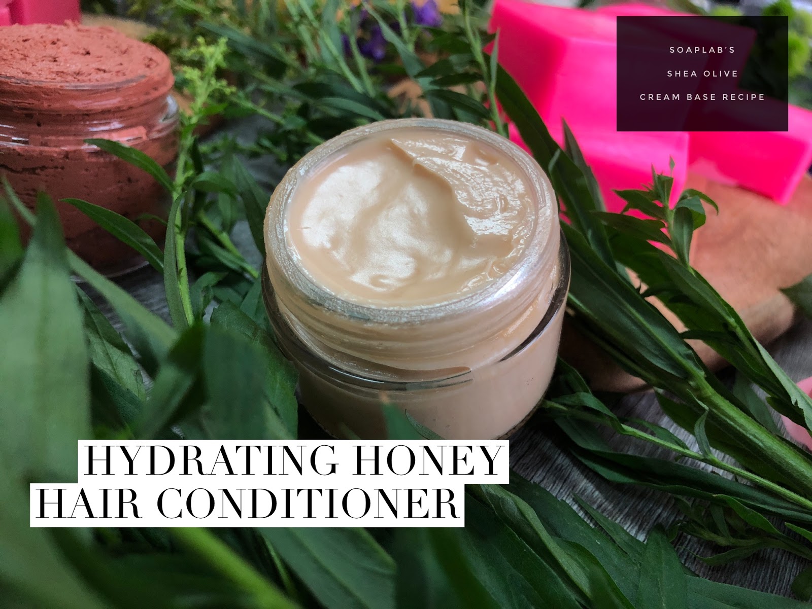 SoapLab Malaysia DIY Honey Hair Conditioner