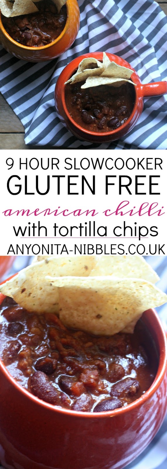 9 Hour Slowcooker Gluten Free American Chili