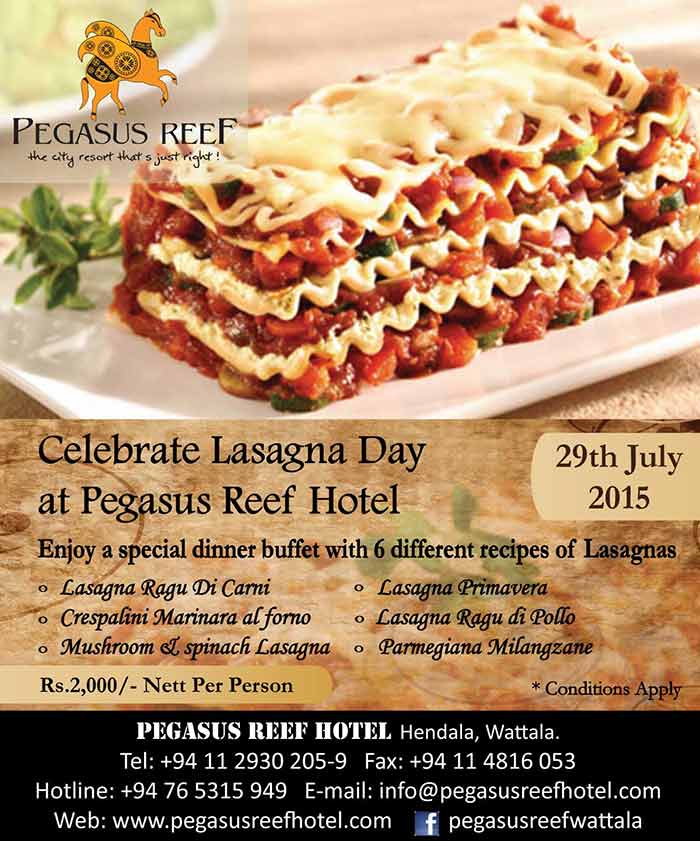 Celebrate Lasagna Day at Pegasus Reef Hotel - Wattala.