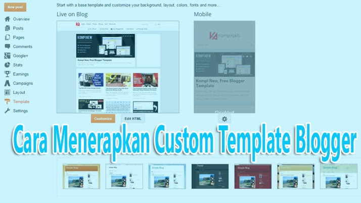 Cara Menerapkan Custom Template Pada Edit HTML Blogger