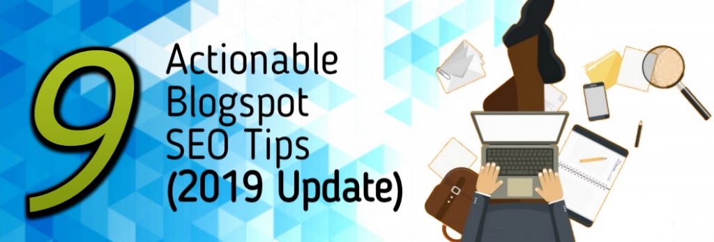 Blogspot SEO Tips Blogspot SEO Tips