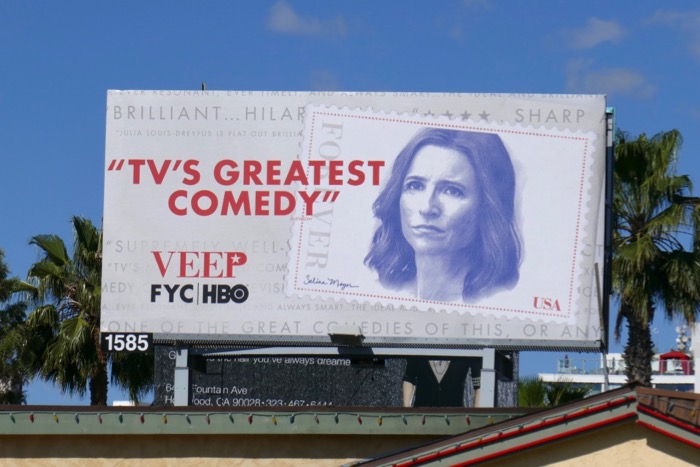 Veep final season Emmy FYC billboard Sunset Strip Veep final season Emmy FYC billboard