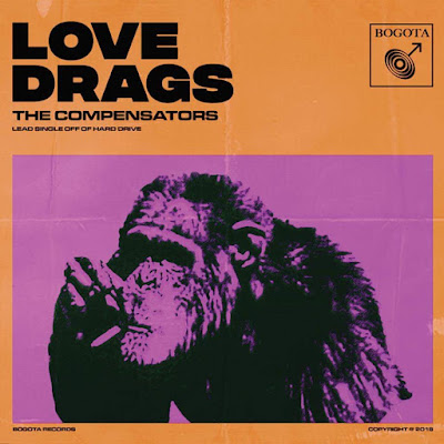 The Compensators- Love Drags- pushes early rock circa tones (65 to 75)