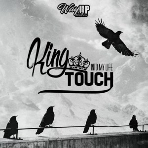 KingTouch – Into My Life EP KingTouch – Into My Life EP