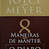 8 Maneiras de Manter o Diabo Debaixo Dos Seus Pés - Joyce Meyer