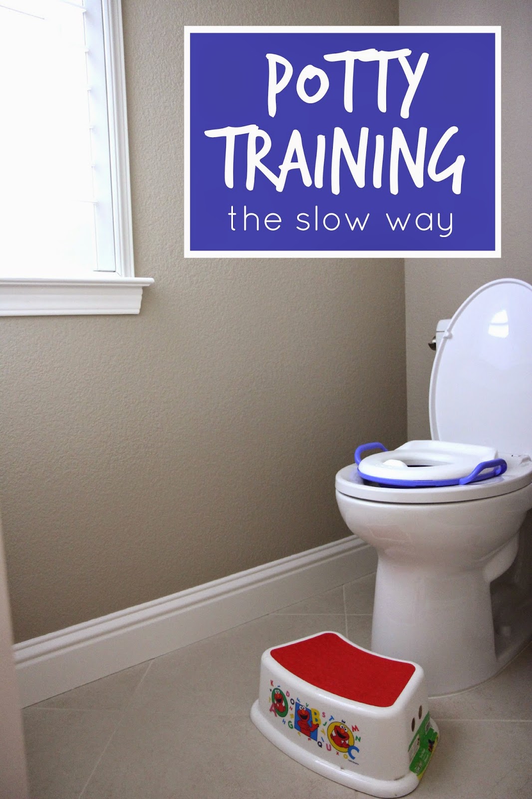 Toddler Approved! Potty Training The Slow Way