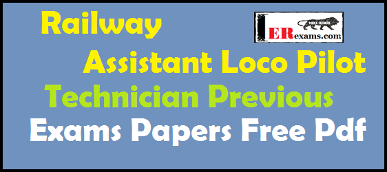 Railway Assistant Loco Pilot and Technician Previous Exams Papers free pdf download. In this article we provide previous year 2012-2014 Railway Assistant Loco Pilot and Technician Previous papers free pdf download. Loco pilot previous year exam paper will help your exam preparation. You can download all papers below table.