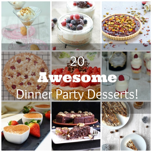 Only Crumbs Remain: 20 Awesome Dinner Party Desserts