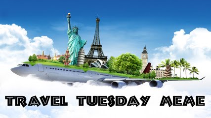 Home of the Travel Tuesday Meme