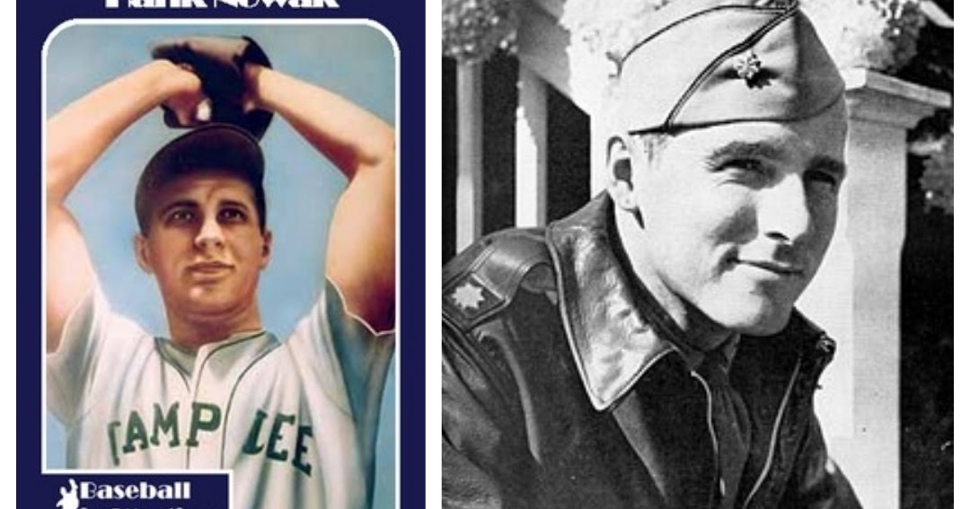 WW2 Fallen 100 WW2 Fallen Pitcher Hank Nowak and the much decorated William Dyess
