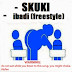 [MUSIC] Skuki - Ibadi Freestye