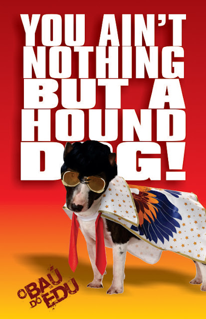 O Ba Do Edu ELVIS YOU AIN T NOTHING BUT A HOUND DOG o-ba-do-edu-elvis-you-ain-t-nothing-but-a-hound-dog