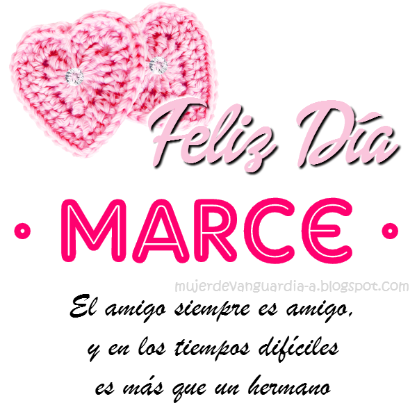 Imagen de Feliz Dia Amiga con frase cristiana de amistad y nombre MARCE