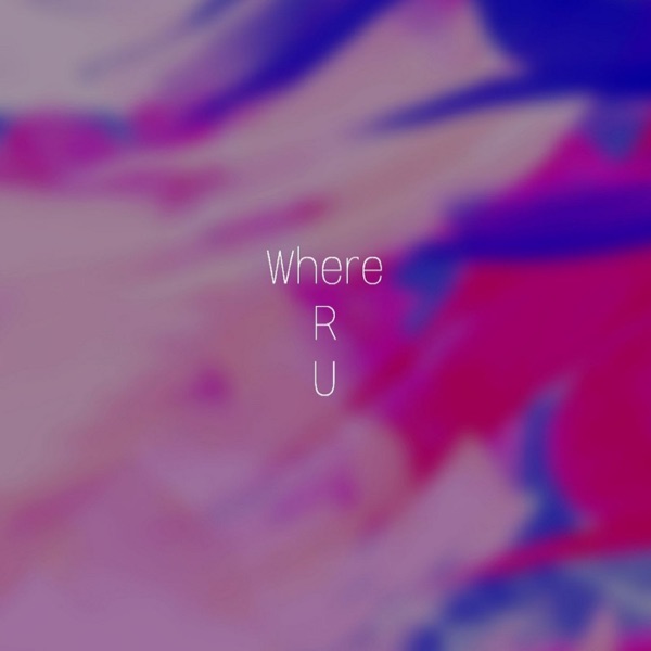 DDODARI & BABYL!PS – Where R U (feat. 나영) [with DDODARI] – Single