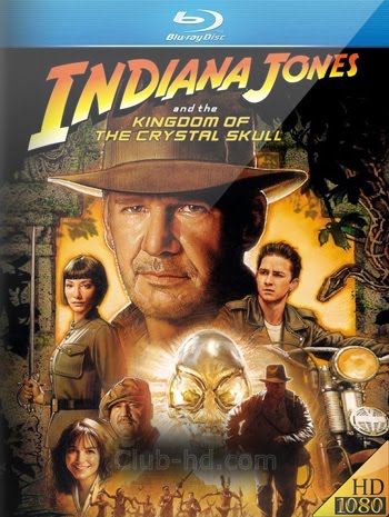 Indiana Jones and the Kingdom of the Crystal Skull (2008) 1080p BDRip Dual Latino-Ingles [Subt. Esp-Ing] (Aventura. Acción)