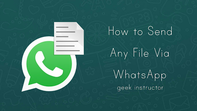 Send Document File on WhatsApp Send Document File on WhatsApp