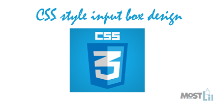 CSS style input box design coding - Mostlikers