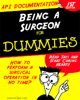 Being a Surgeon for Dummies