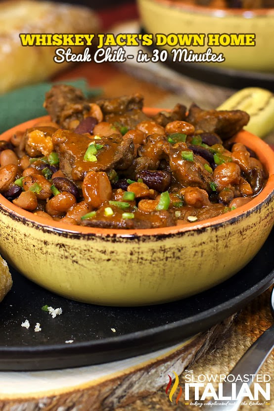 Whiskey Jack's Down Home Steak Chili in Just 30 Minutes