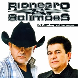 Rio Negro Solim%C3%B5es O Cowboy Vai Te Pegar Frente Baixar Rio Negro & Solimões – O Cowboy Vai Te Pegar (CD Oficial)