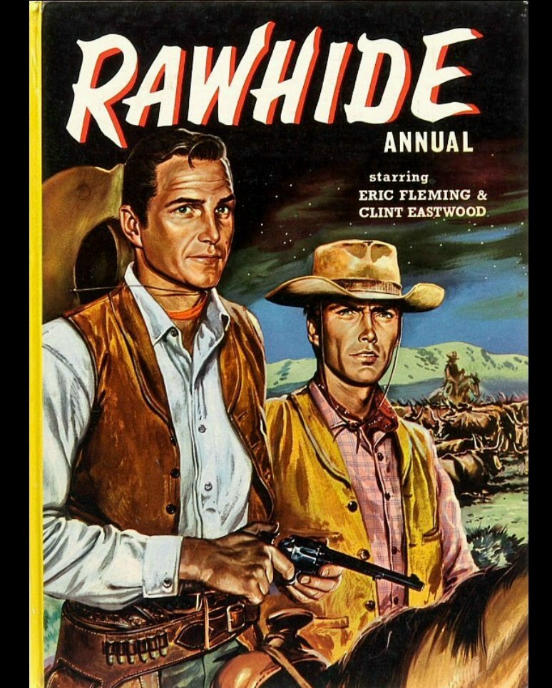 The Clint Eastwood Archive Rawhide 19591965 HEAD EM UP!