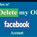  How can you delete your old Facebook account? 