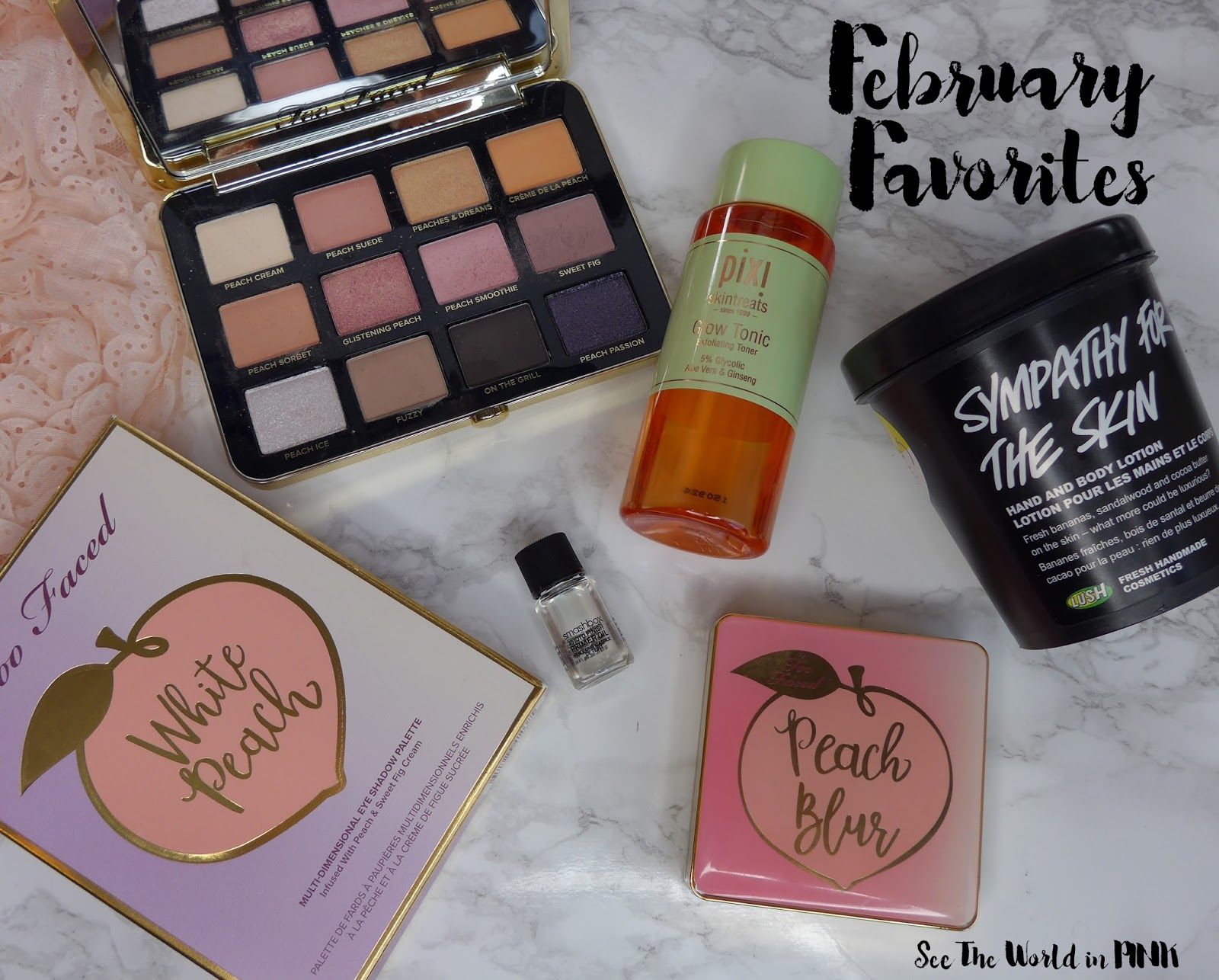 February 2018 - Monthly Favorites!