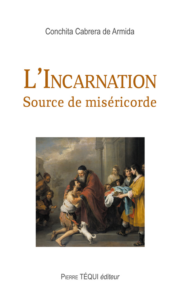 L'Incarnation - Source de miséricorde