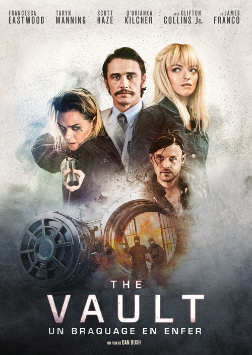 THE VAULT (2017/2018 DTV) de Dan Bush [Critique]