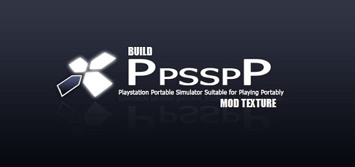 Download Aplikasi Emulator PPSSPP Build Mod Texture For Android & PC Gratis