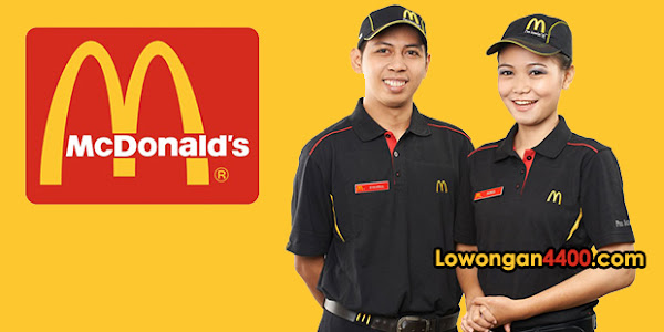 Lowongan Kerja McDonalds Indonesia 2018