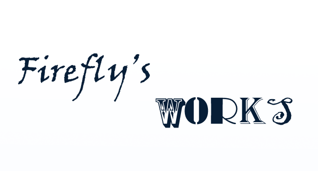 Firefly's Works