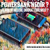 Powerbank Nedir, Alırken Dikkat Etmemiz Gerekenler Nelerdir ?