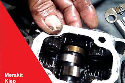 Merakit Klep Sepeda motor, Berikut Cara Dan Ilustarsinya