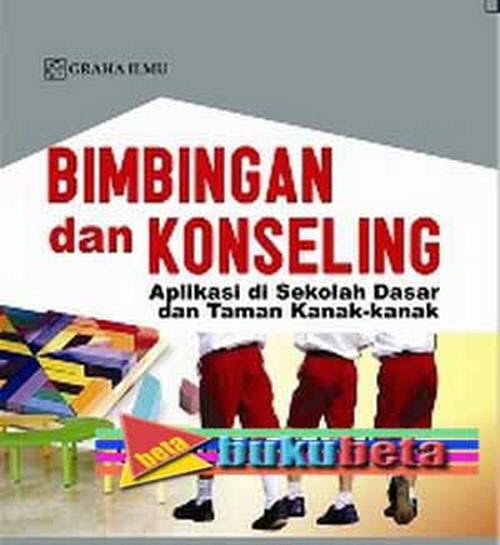 Panduan Operasional Penyelenggaraan Bimbingan Konseling Bk Di Sd Mi Dokumen Kurikulum 2013 Revisi Terbaru Panduan Operasional Penyelenggaraan Bimbingan Konseling Bk Di Sd Mi Dokumen Kurikulum 2013 Revisi Terbaru