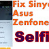 Cara Memperbaiki Sinyal Asus Zenfone Selfie Z00ud Yang Tidak Keluar