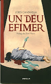 Un déu efímer