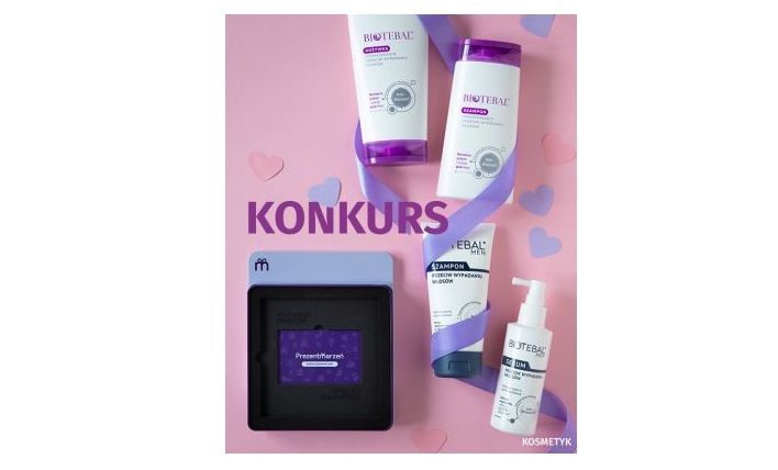 Wygraj zestaw kosmetyków Biotebal dla niej i dla niego Konkurs